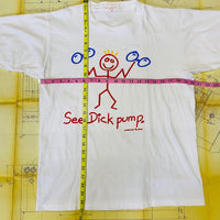 See Dick Pump Vintage Tee Size: L